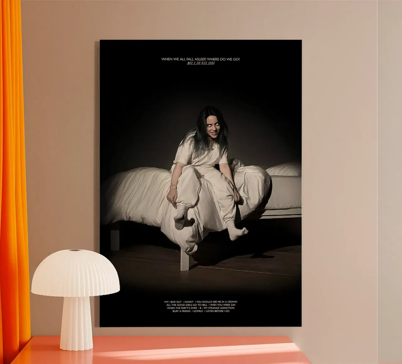 When We All Fall Asleep, Where Do We Go? – Billie Eilish metacrilato de Attaboy Dsgn