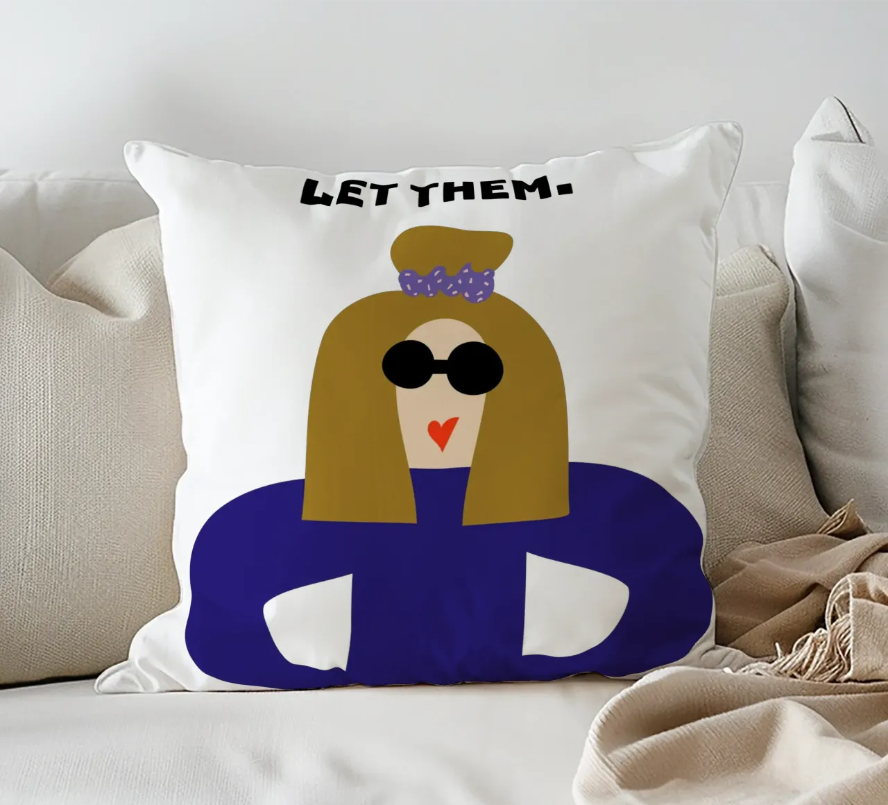 let them. cuscino da FRICKE DESIGN