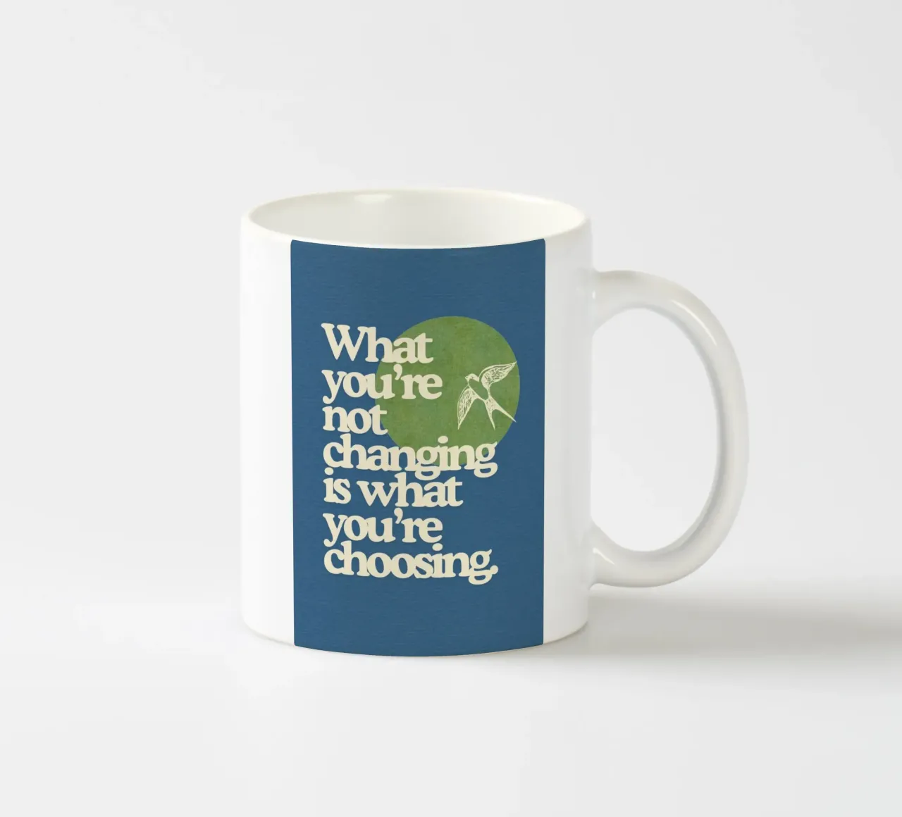 ciò che non si cambia è ciò che si sceglie tazza in ceramica da Andara shop
