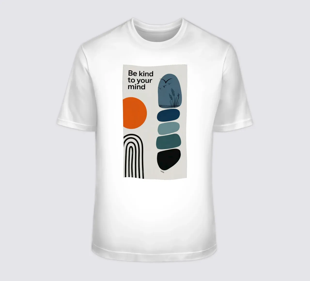 BE KIND TO YOUR MIND t-shirt da 20 Farben