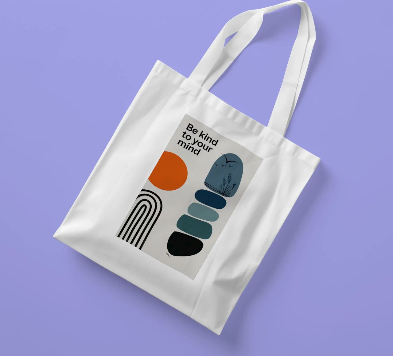 BE KIND TO YOUR MIND tote bag de 20 Farben