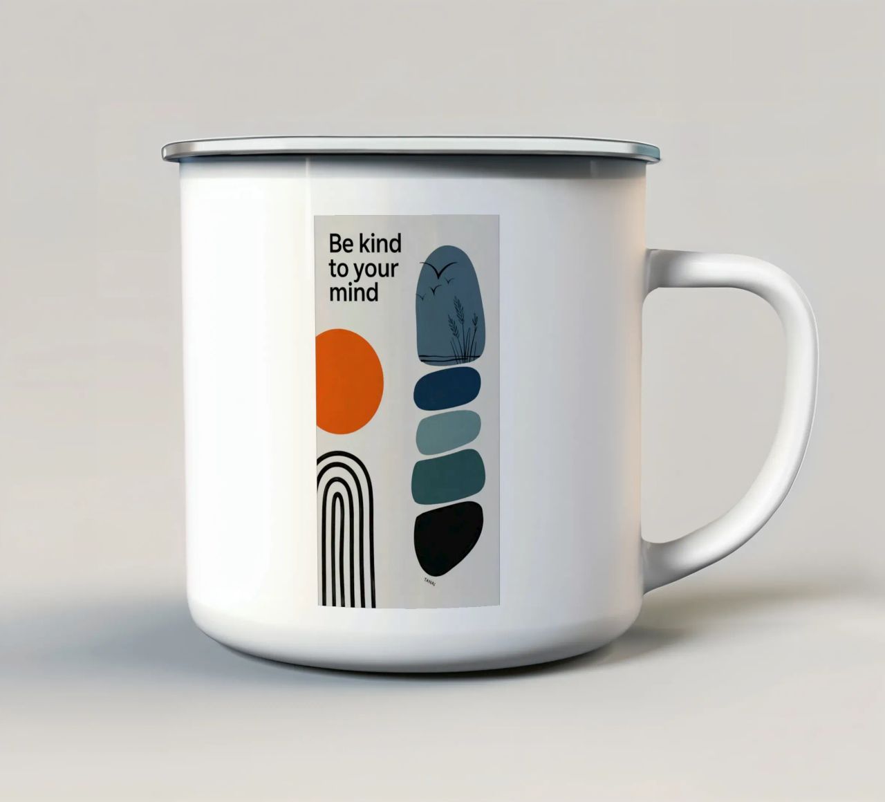 BE KIND TO YOUR MIND mug en émail de 20 Farben