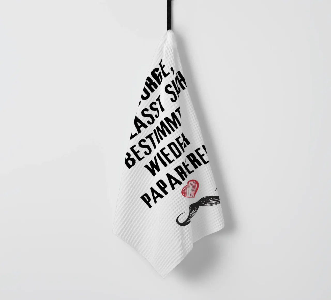NE T'EN FAIS PAS, TU PEUX LE FAIRE SANS PROBLÈME ! torchon de ArtDesign by KBK