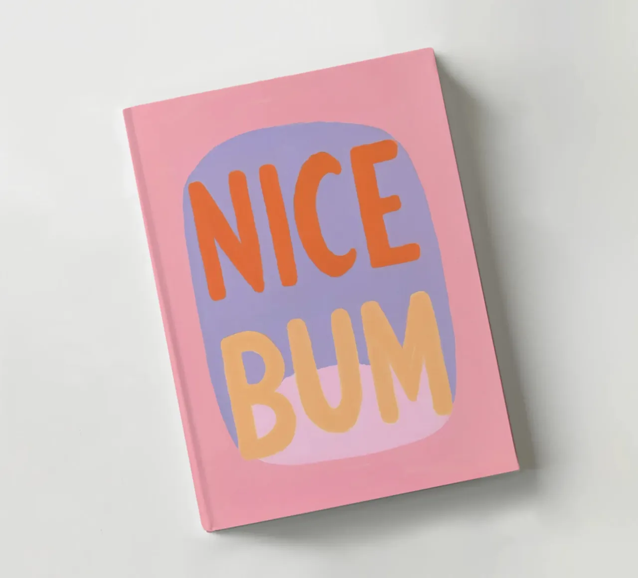 Nice Bum Vibes notebook by Carinaprint