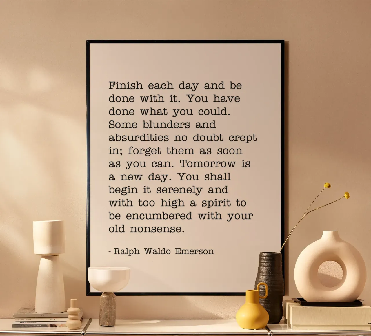Finish each day and be done with it quote hahnemühle by Paigaam Studio