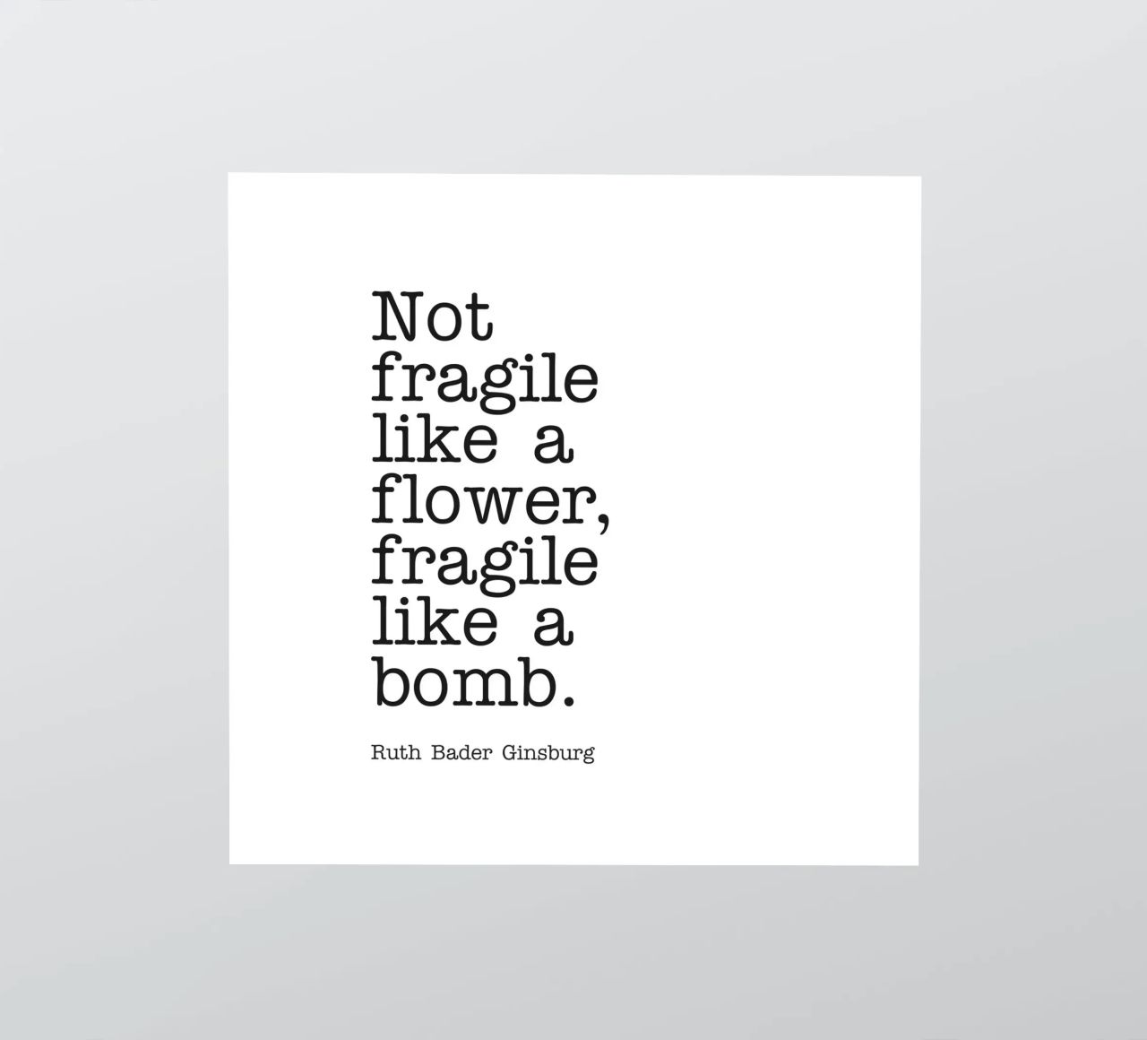 Non fragile come un fiore, fragile come una bomba citazione adesivo da Paigaam Studio