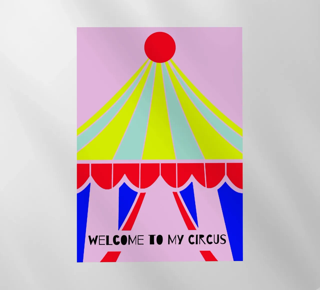 Welcome to my circus pellicola backlit da maramirage