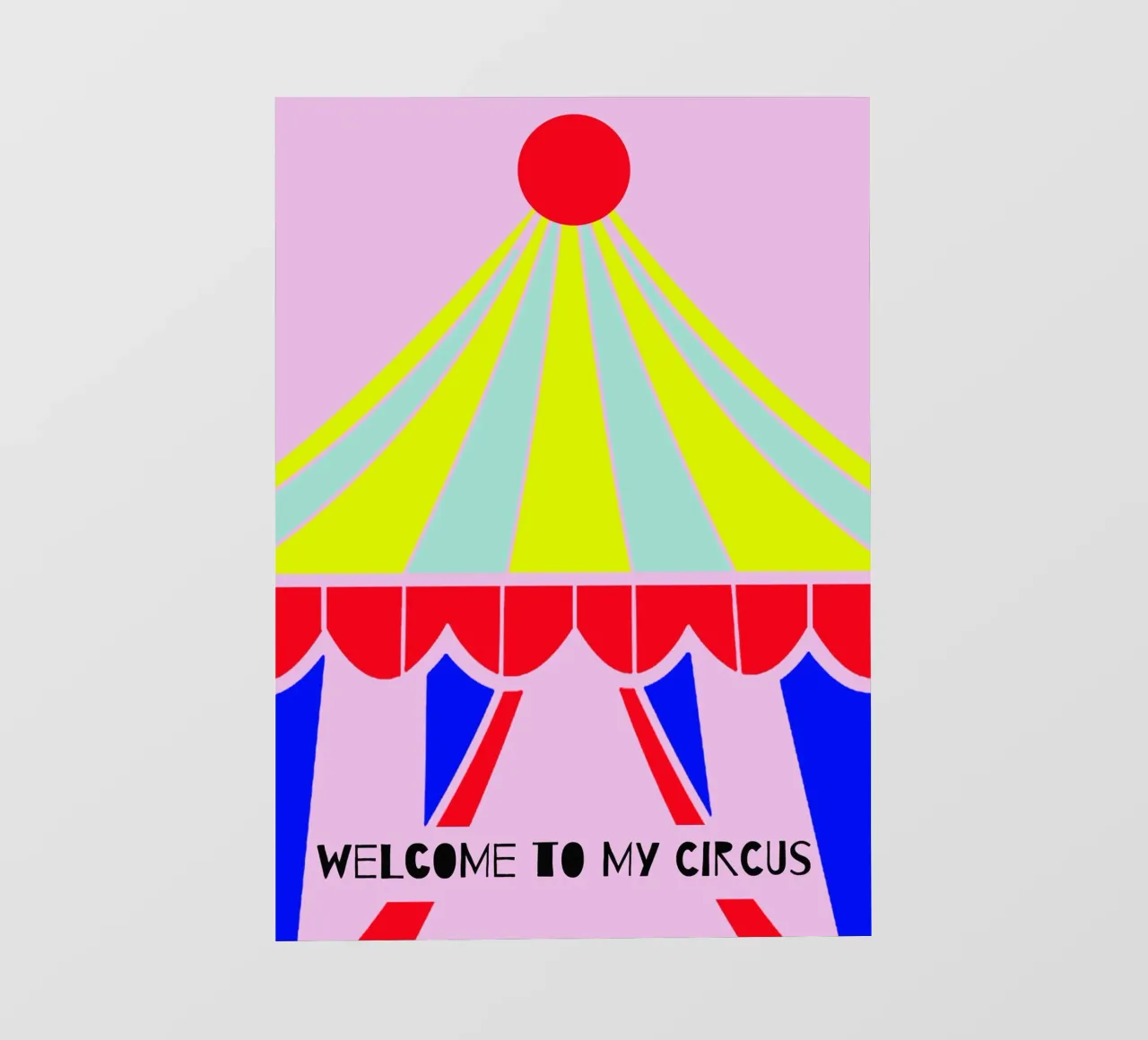 Welcome to my circus pellicola backlit da maramirage