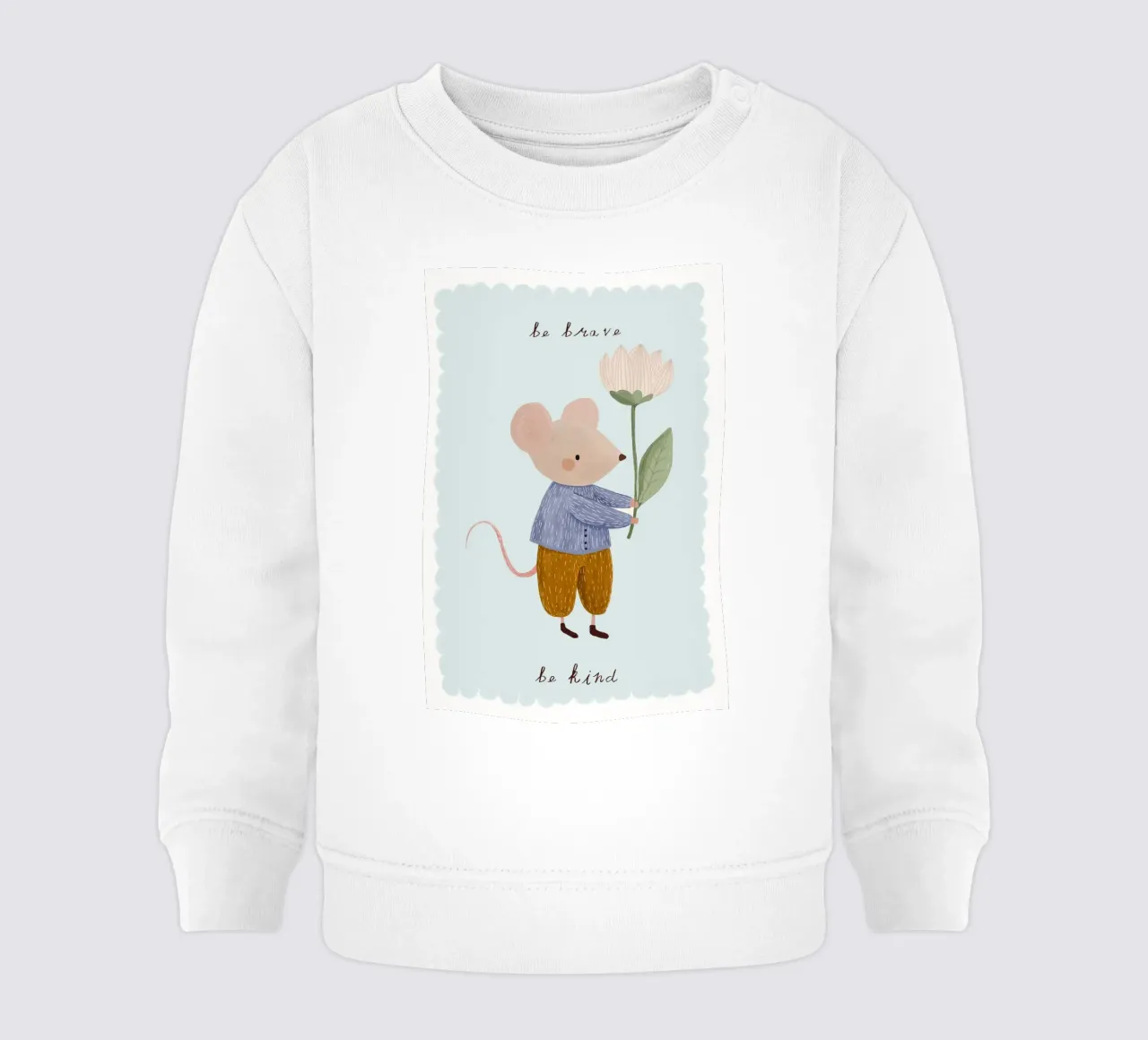 Stampa "Sii coraggioso, sii gentile, topolino". felpa neonato da Little Lola