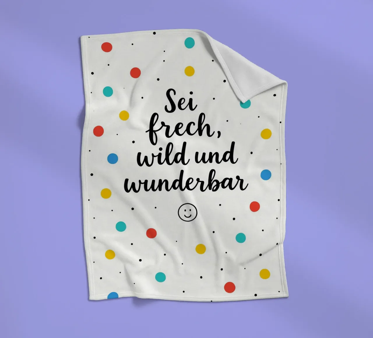 Sei Frech Wild Und Wunderbar coperta in pile da treechild