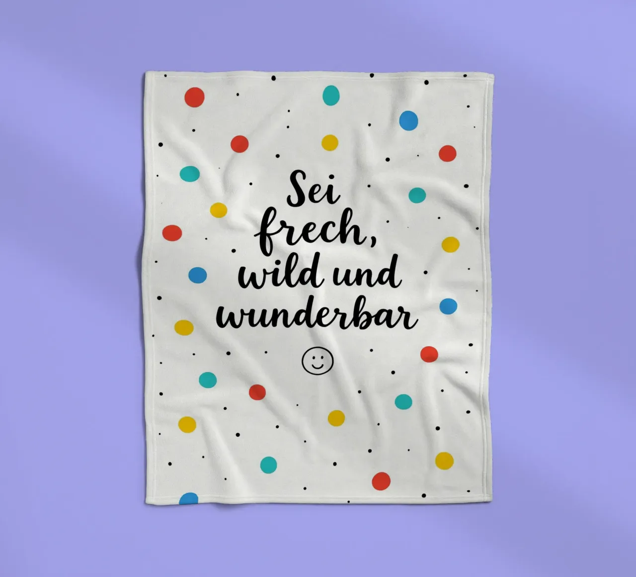 Sei Frech Wild Und Wunderbar coperta in pile da treechild