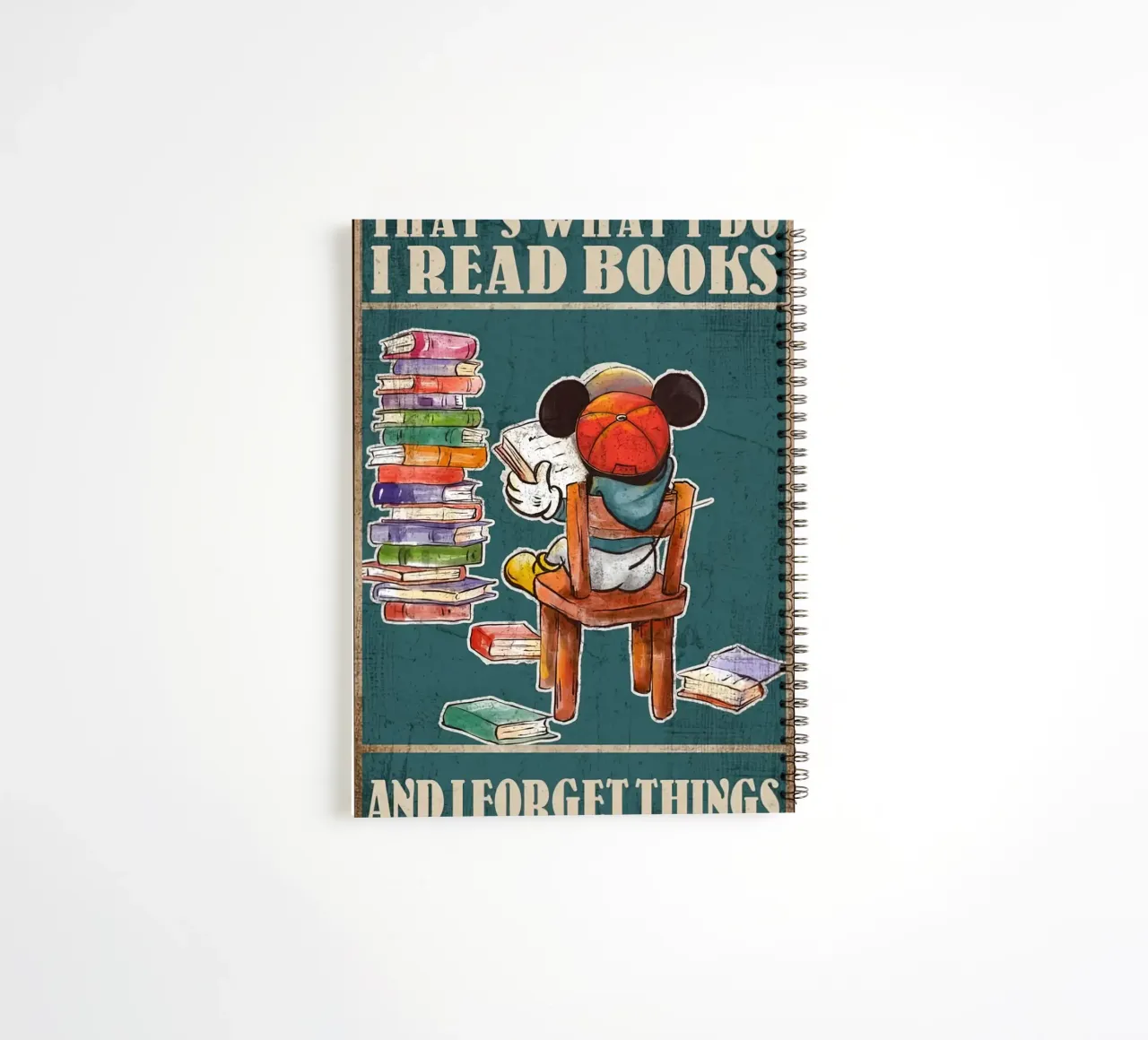That's What I Do I Read Books and Forget Things spiral notebook by Aaronshop