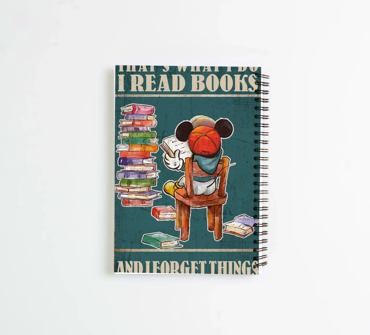 That's What I Do I Read Books and Forget Things spiral notebook by Aaronshop