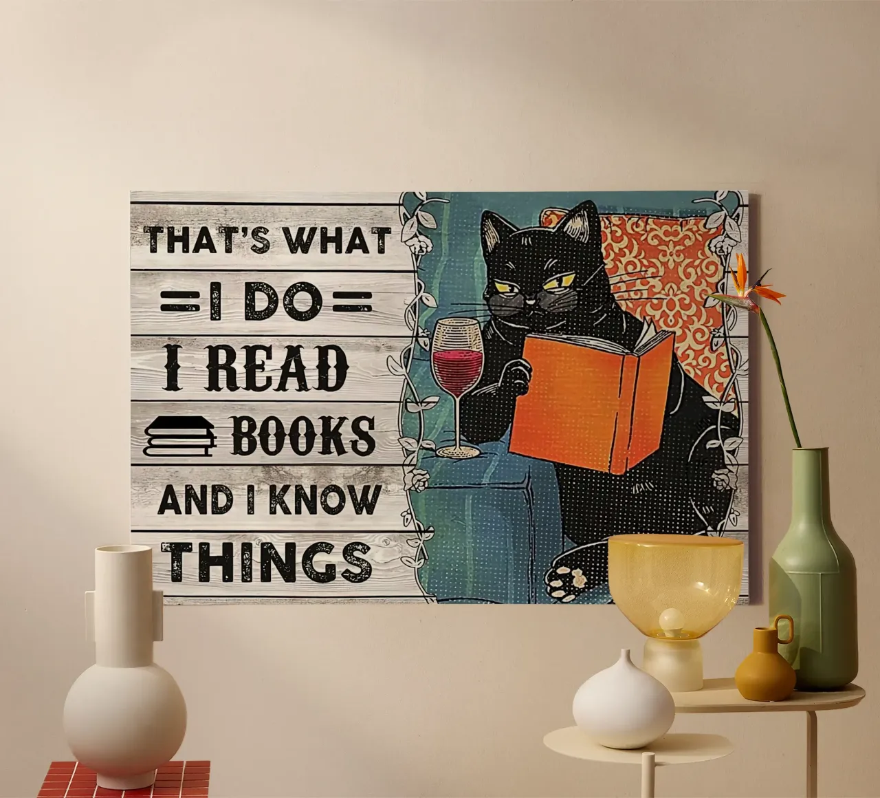 That's What I Do I Read Books And Know Things canvas with Floater frame by Aaronshop