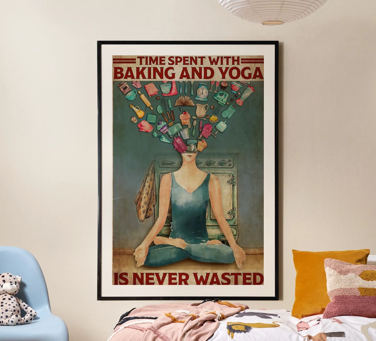 Tijd die je besteedt aan bakken en yoga gaat nooit verloren poster van Aaronshop