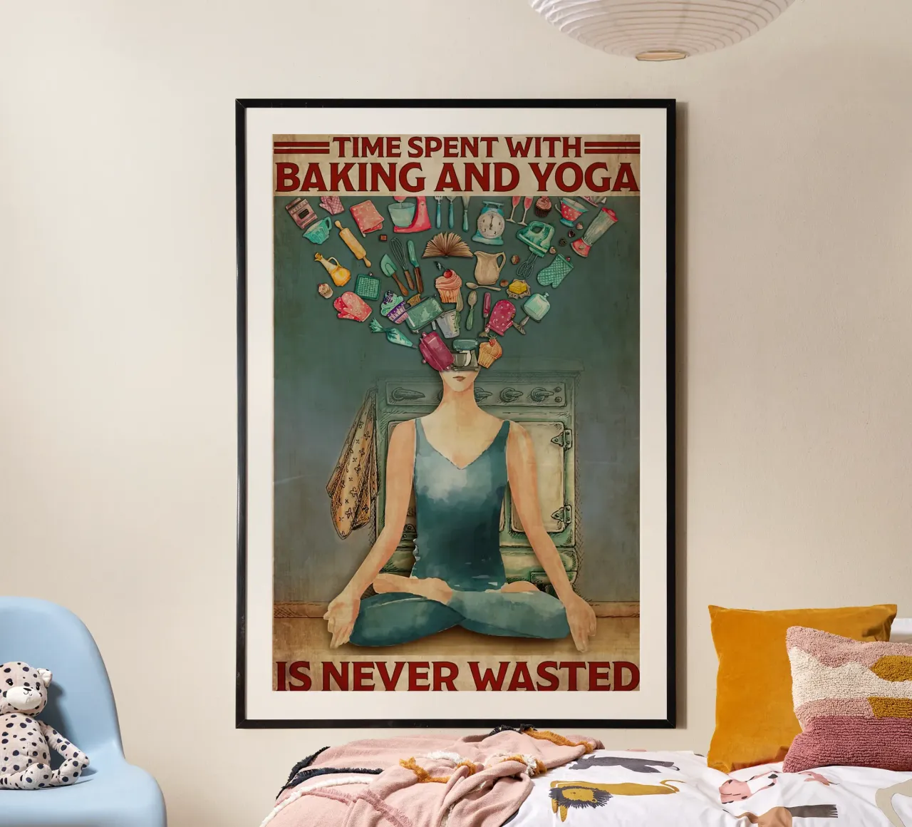 Time Spent With Baking And Yoga Is Never Wasted poster by Aaronshop