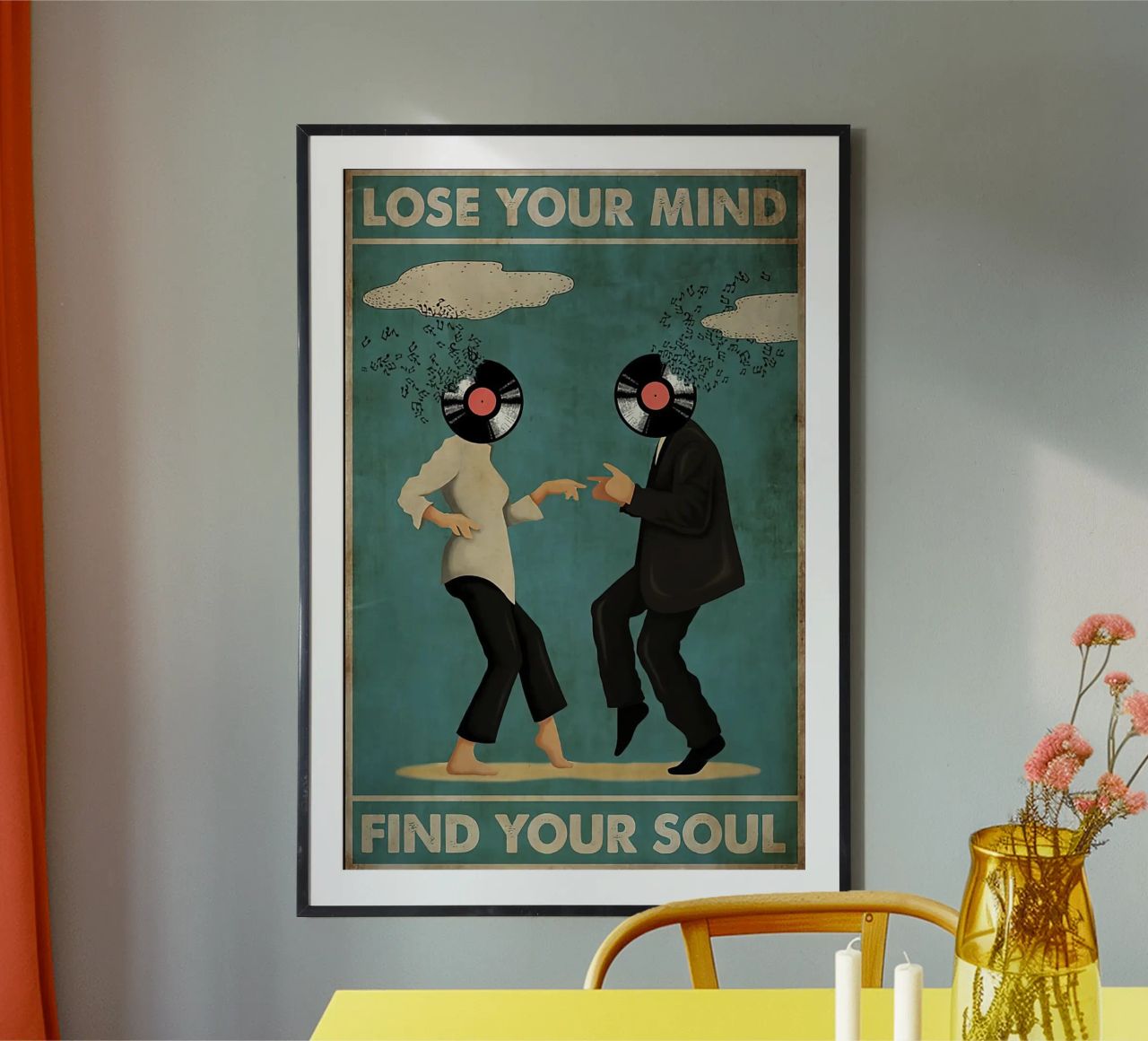 Two People Are Dancing Lose Your Mind Find Your Soul poster by Aaronshop