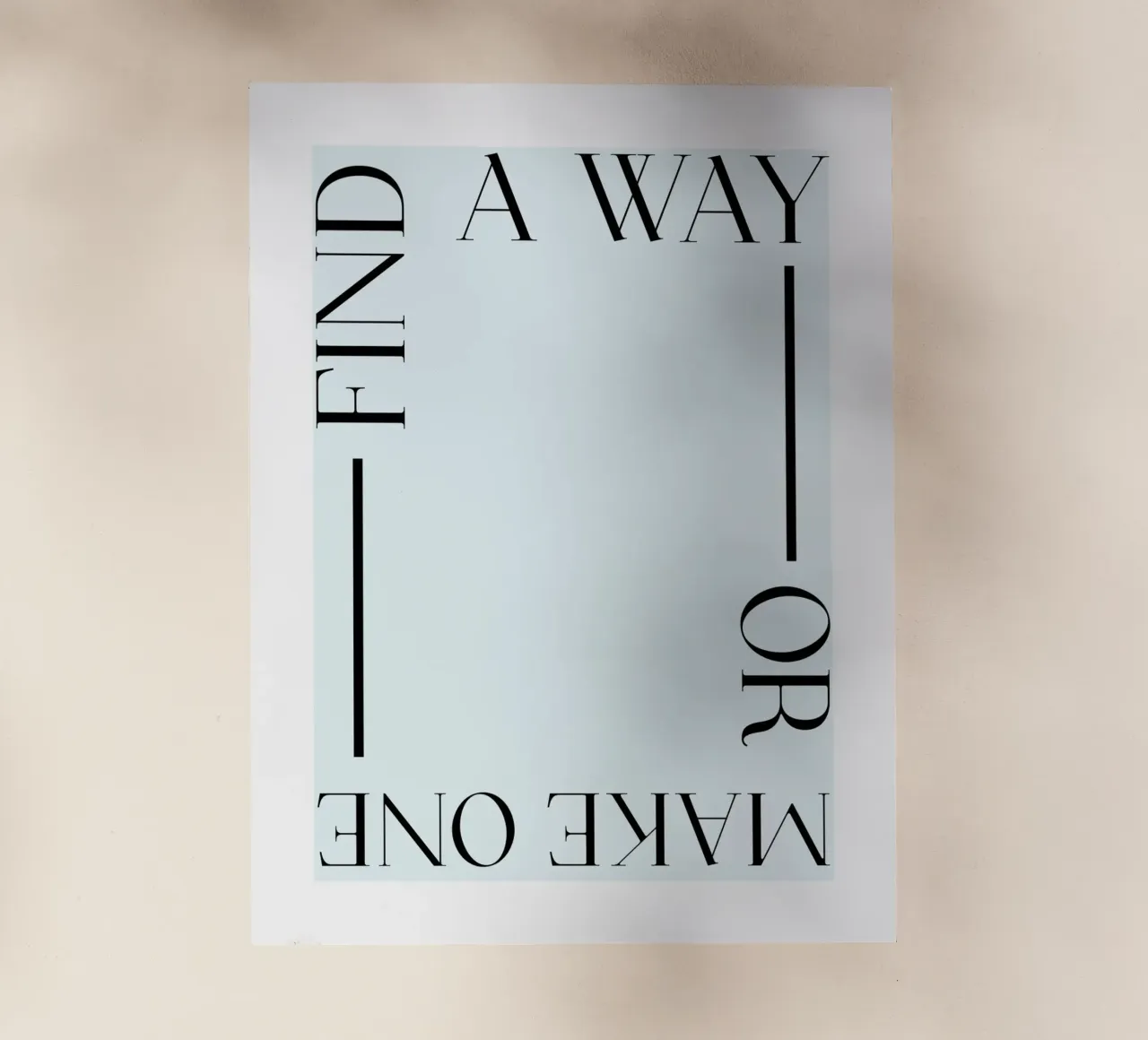 Find a way or make one pellicola backlit da ramosashop