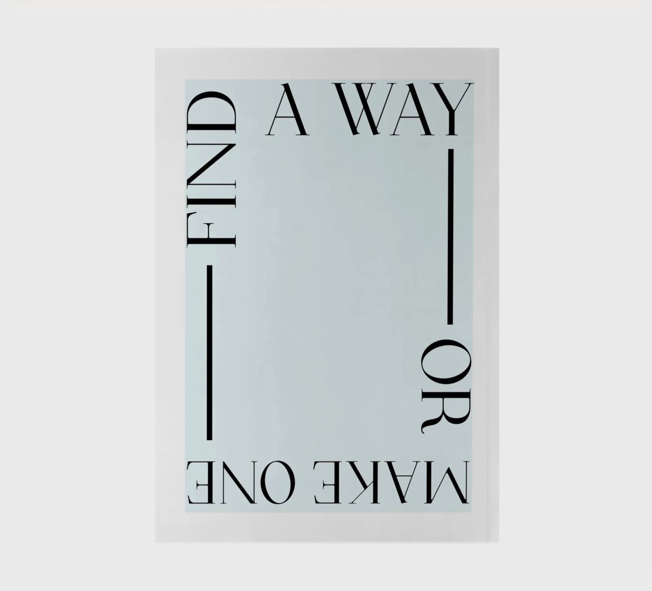 Find a way or make one diario da ramosashop