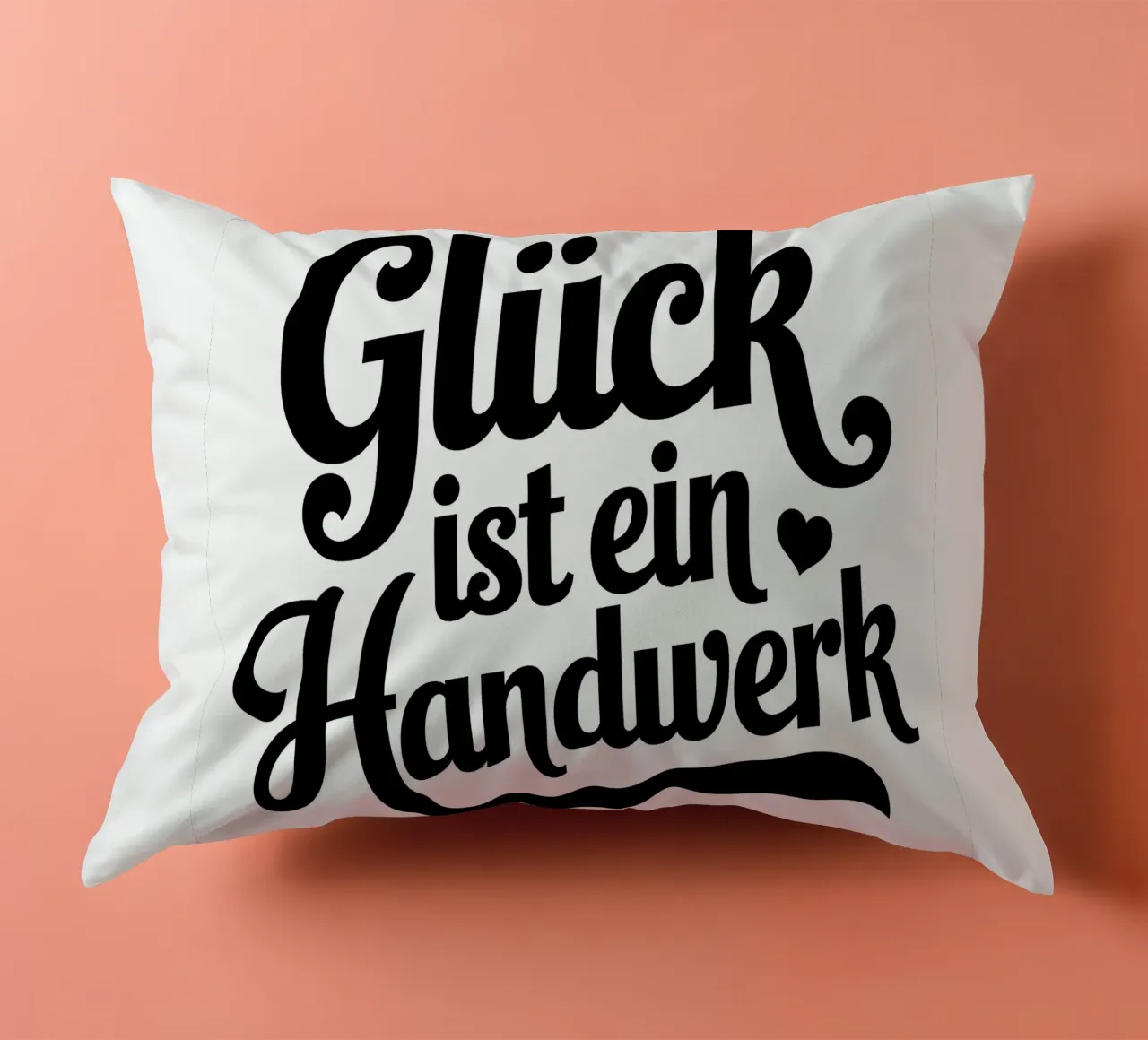 Glück ist ein Handwerk cuscino da Aphorismiker