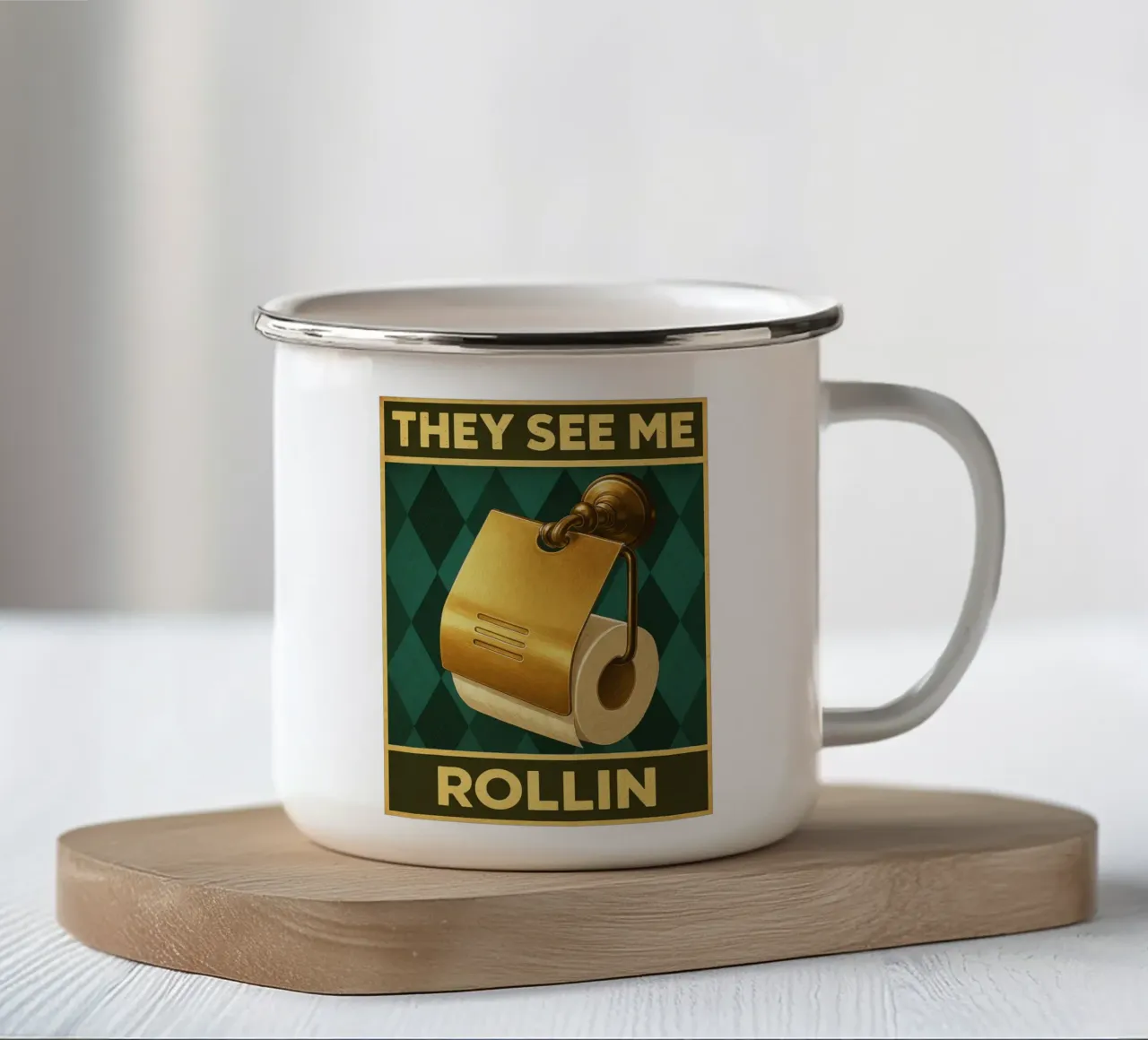 Toilet Papper They See Me Rollin mug en émail de PitaraS