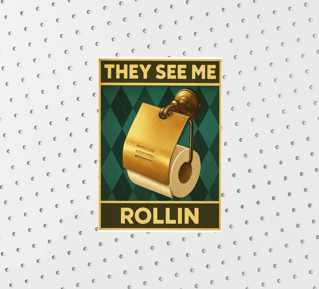 Papper per WC They See Me Rollin adesivo da PitaraS