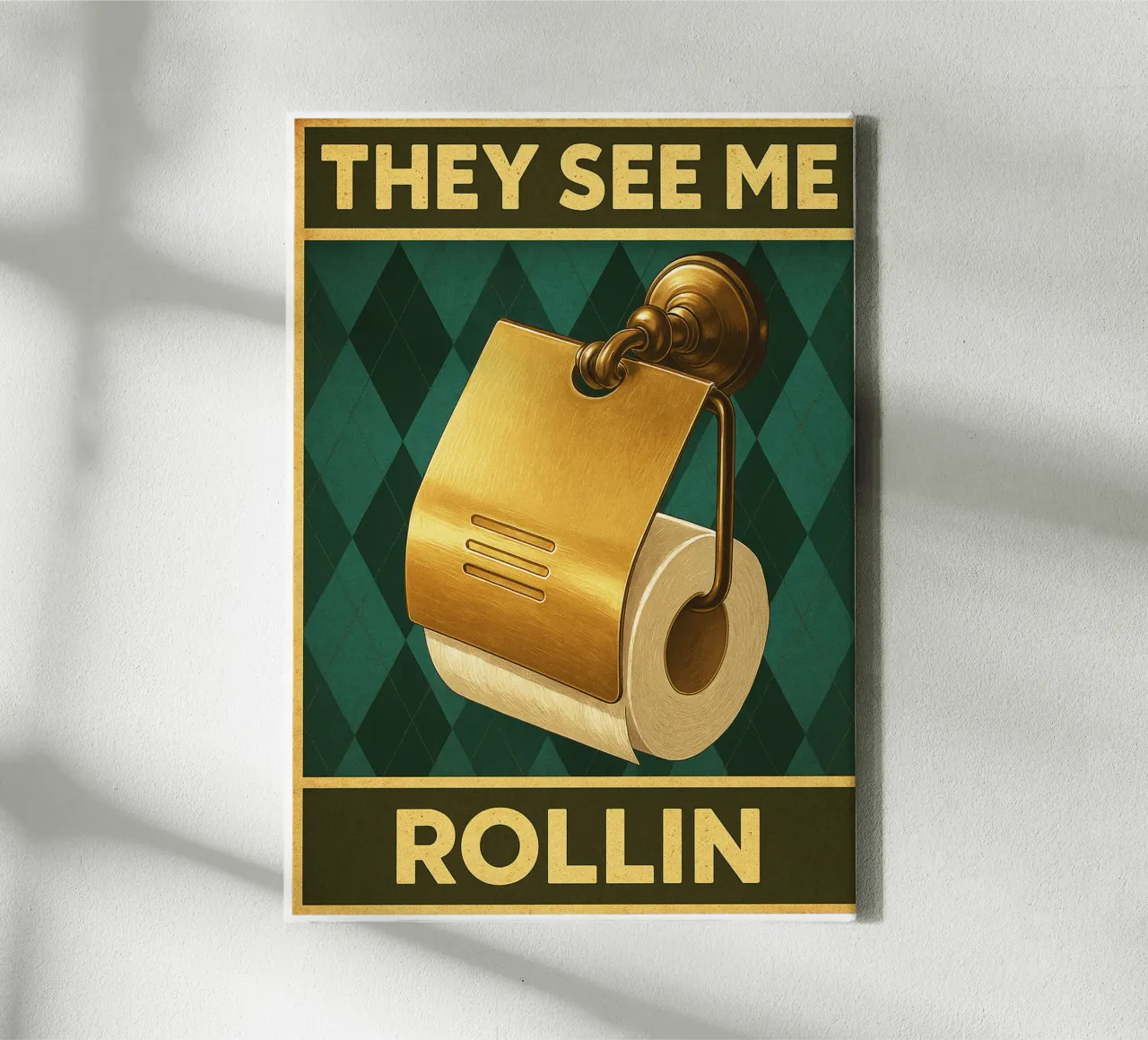 Toilet Papper They See Me Rollin canvas by PitaraS
