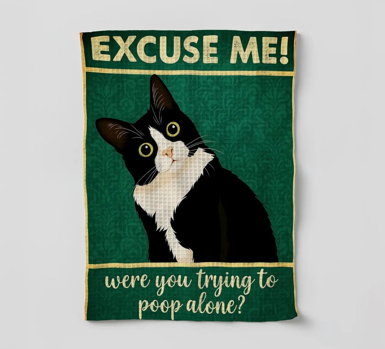 Were You Trying To Poop Alone Cat Funny Bathroom (Tu essayais de faire caca tout seul ?) torchon de PitaraS