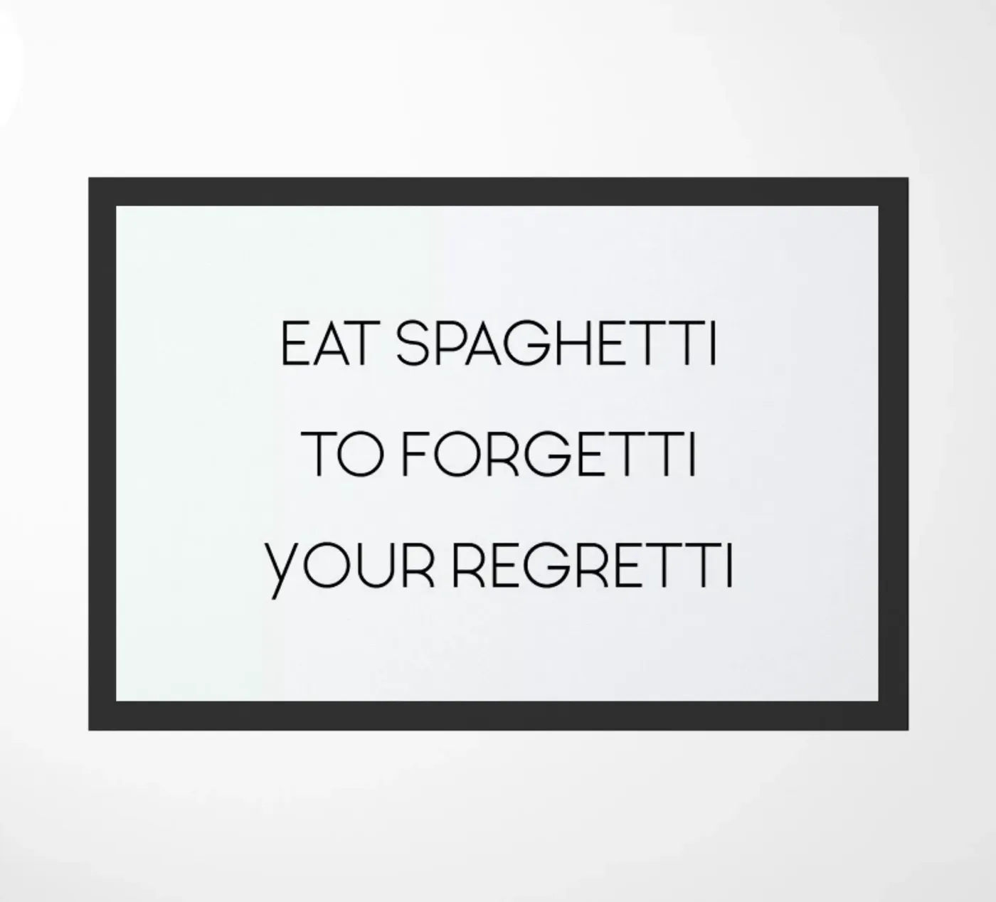 Eat Spaghetti zerbino da Studio One