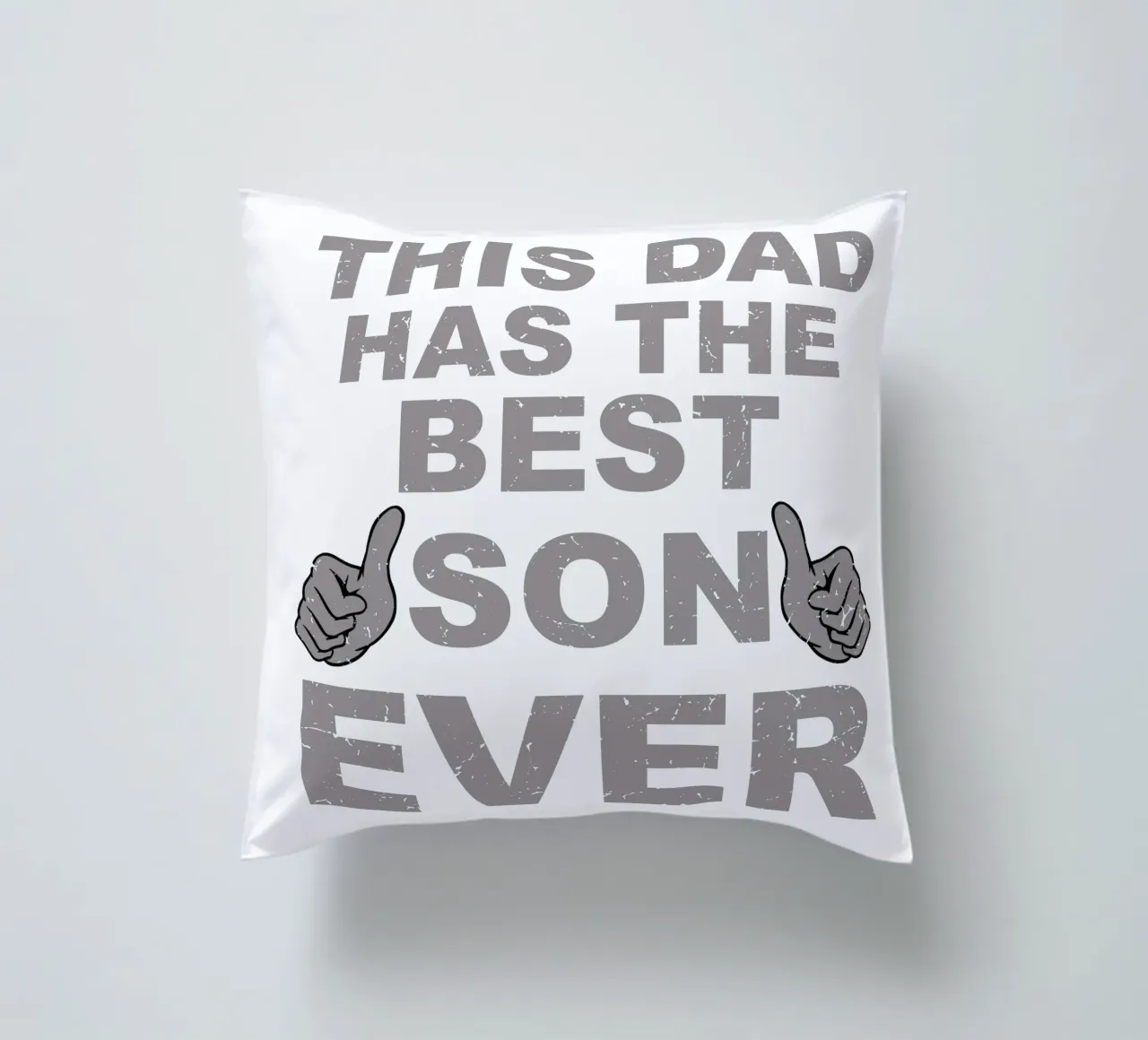 THIS DAD HAS THE BEST SON EVER cuscino da edsonramosart