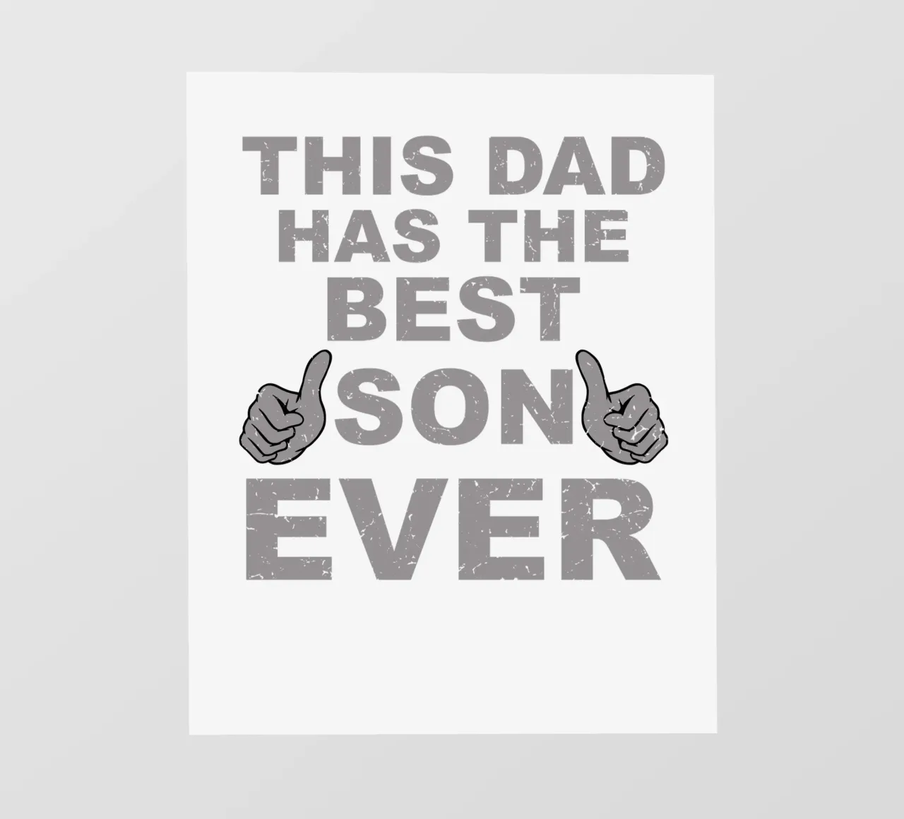 THIS DAD HAS THE BEST SON EVER pellicola backlit da edsonramosart