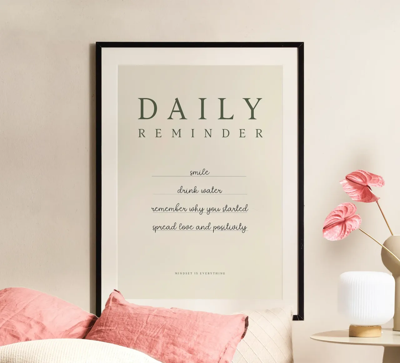 Tägliche Erinnerung - Minimalistisches Motivationszitat Poster mit Aluminium Rahmen von Attaboy Dsgn