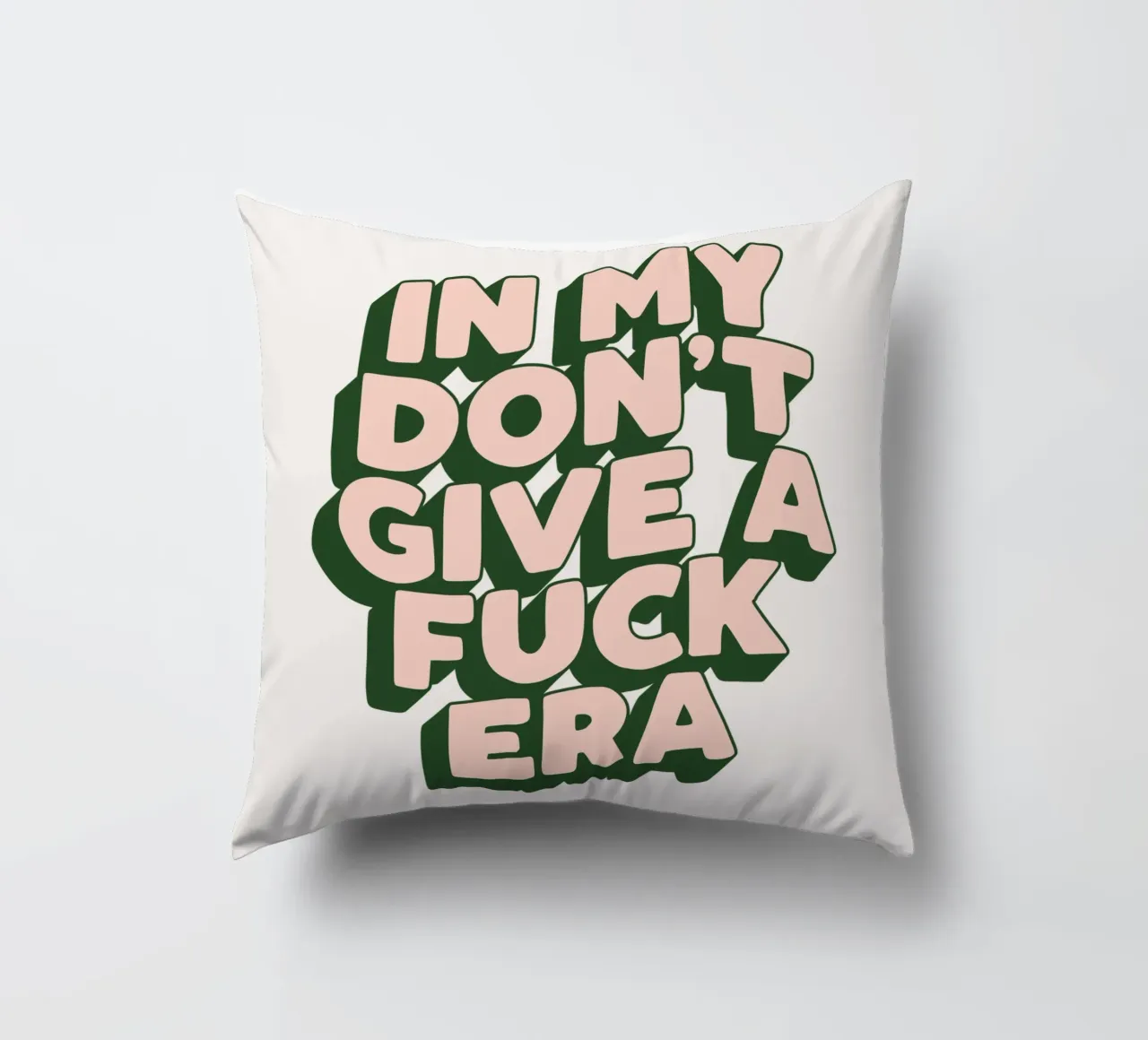 Nel mio design tipografico sarcastico dell'era Don't Give a Fuck cuscino da THE MOTIVATED TYPE