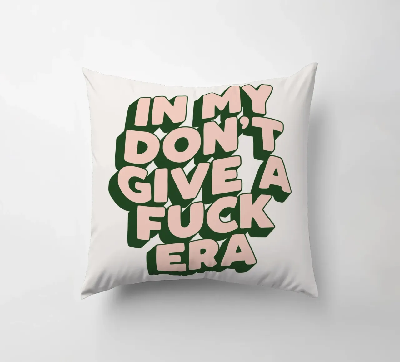 Nel mio design tipografico sarcastico dell'era Don't Give a Fuck cuscino da THE MOTIVATED TYPE