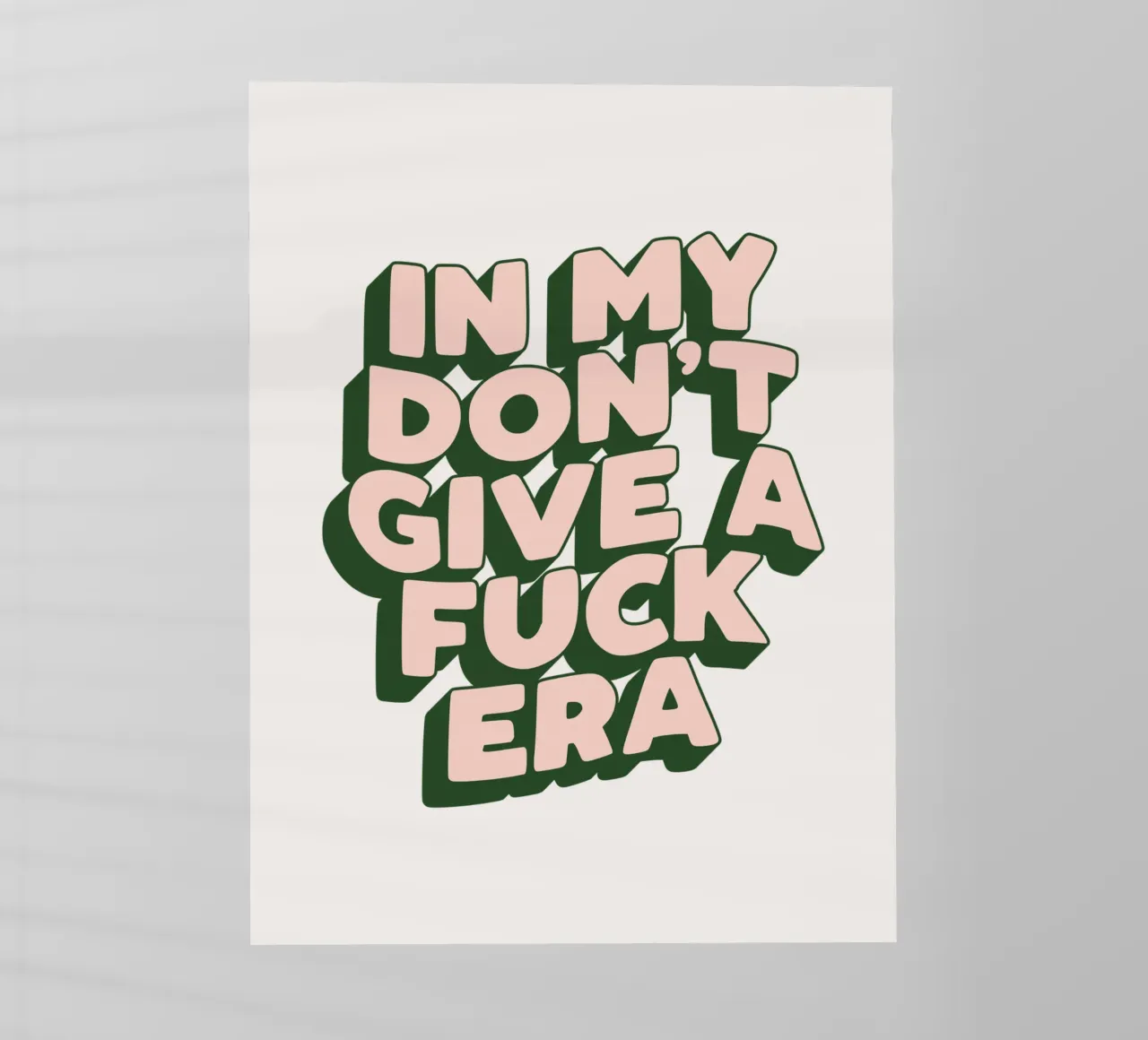 Nel mio design tipografico sarcastico dell'era Don't Give a Fuck pellicola backlit da THE MOTIVATED TYPE