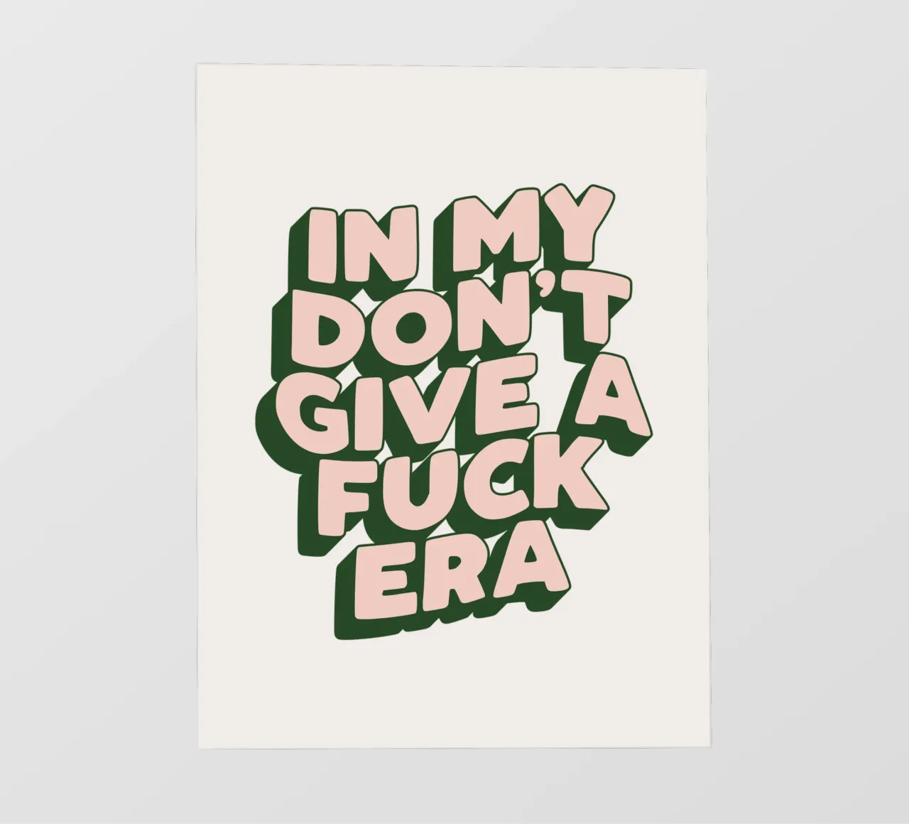 Nel mio design tipografico sarcastico dell'era Don't Give a Fuck pellicola backlit da THE MOTIVATED TYPE