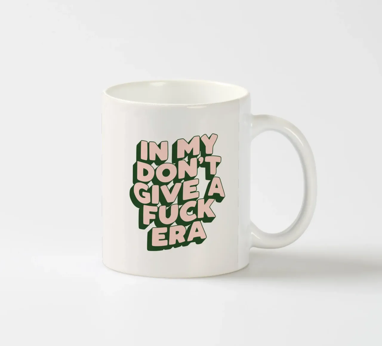 Nel mio design tipografico sarcastico dell'era Don't Give a Fuck tazza in ceramica da THE MOTIVATED TYPE