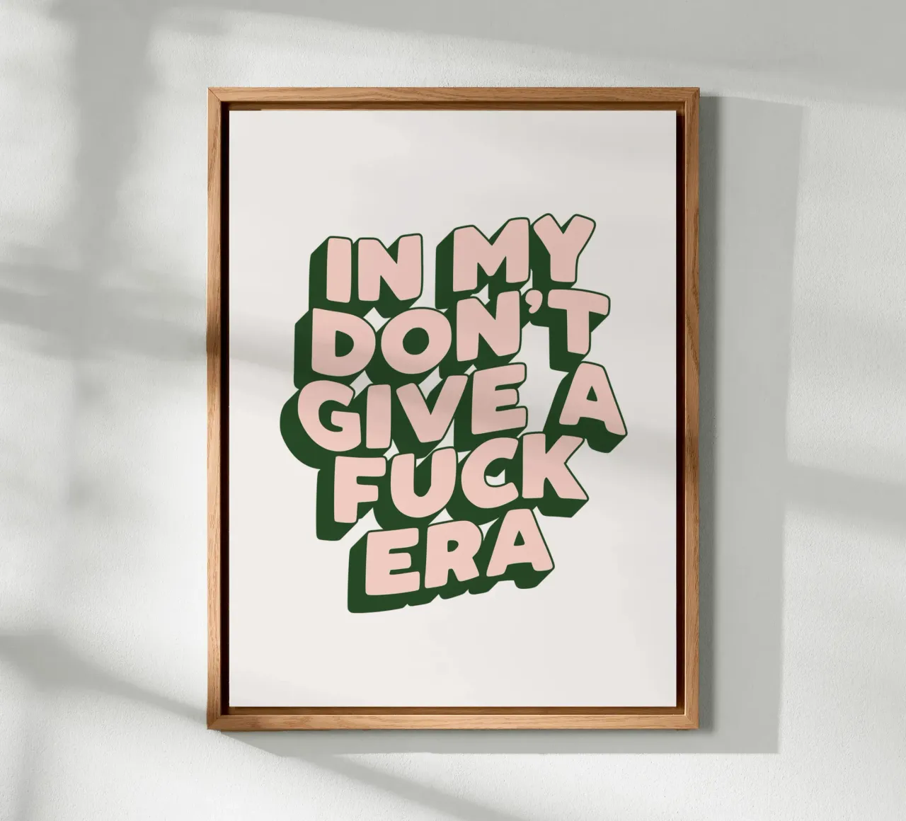 Nel mio design tipografico sarcastico dell'era Don't Give a Fuck alluminio dibond da THE MOTIVATED TYPE