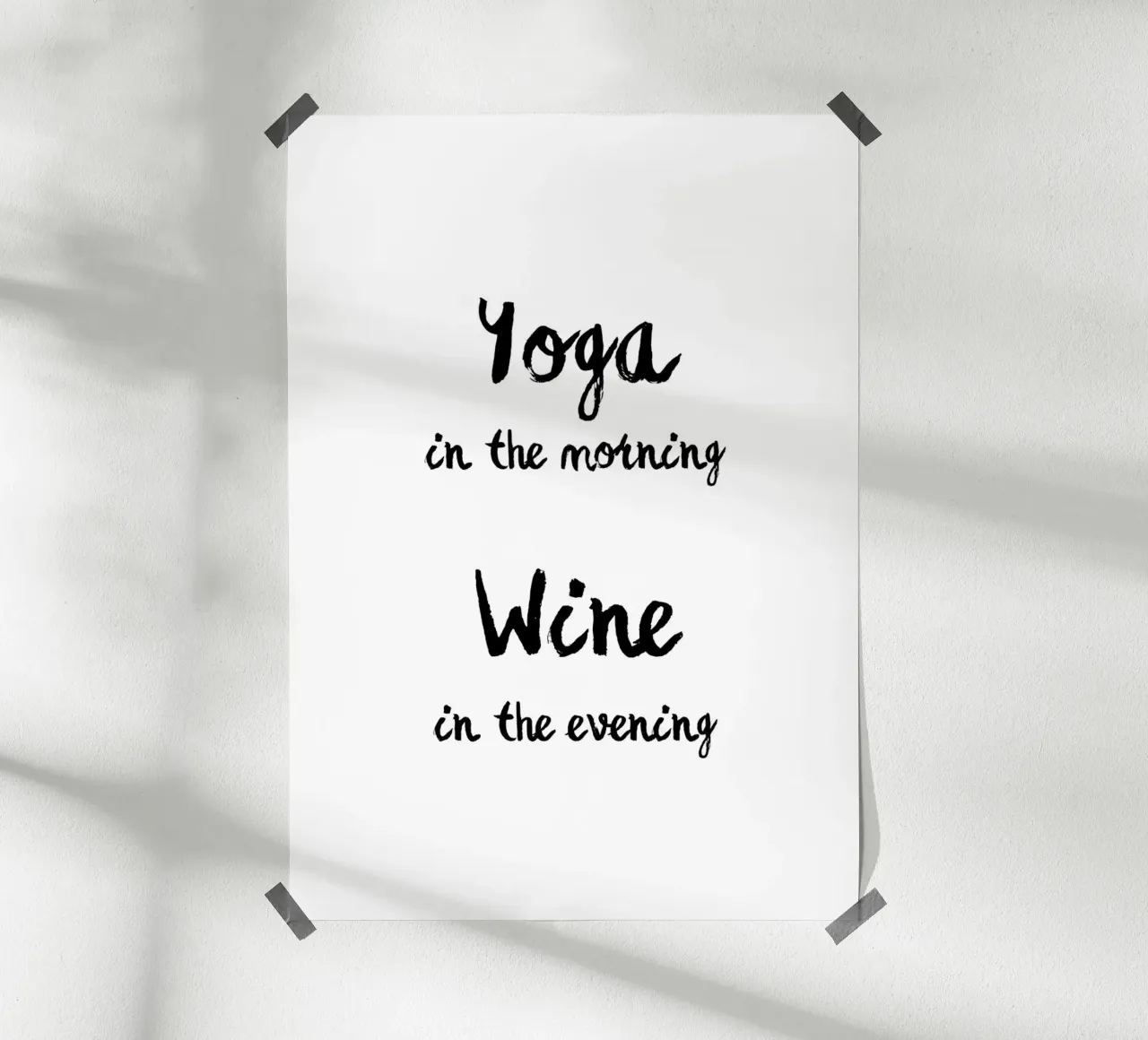 Yoga in the morning wine in the evening poster con telaio in plastica da typostudio
