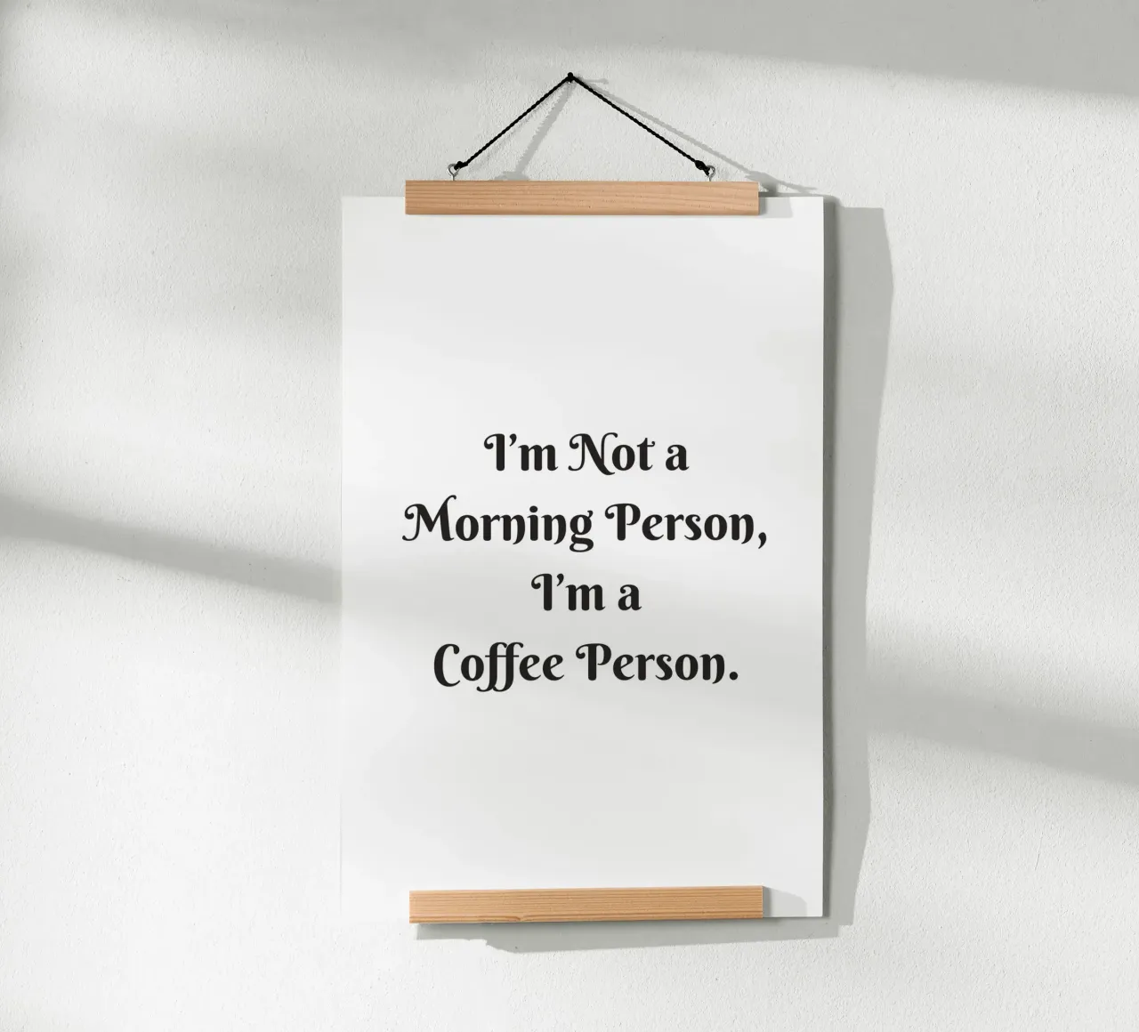 I am not a Person, I am a Coffee Person poster con telaio in legno da typostudio