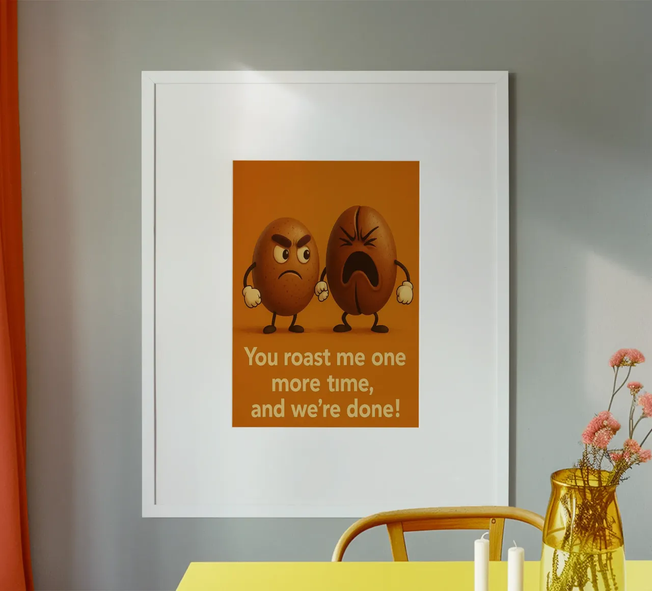 Caffè, mi arrostisci un'altra volta e abbiamo finito. poster da Rawdenox