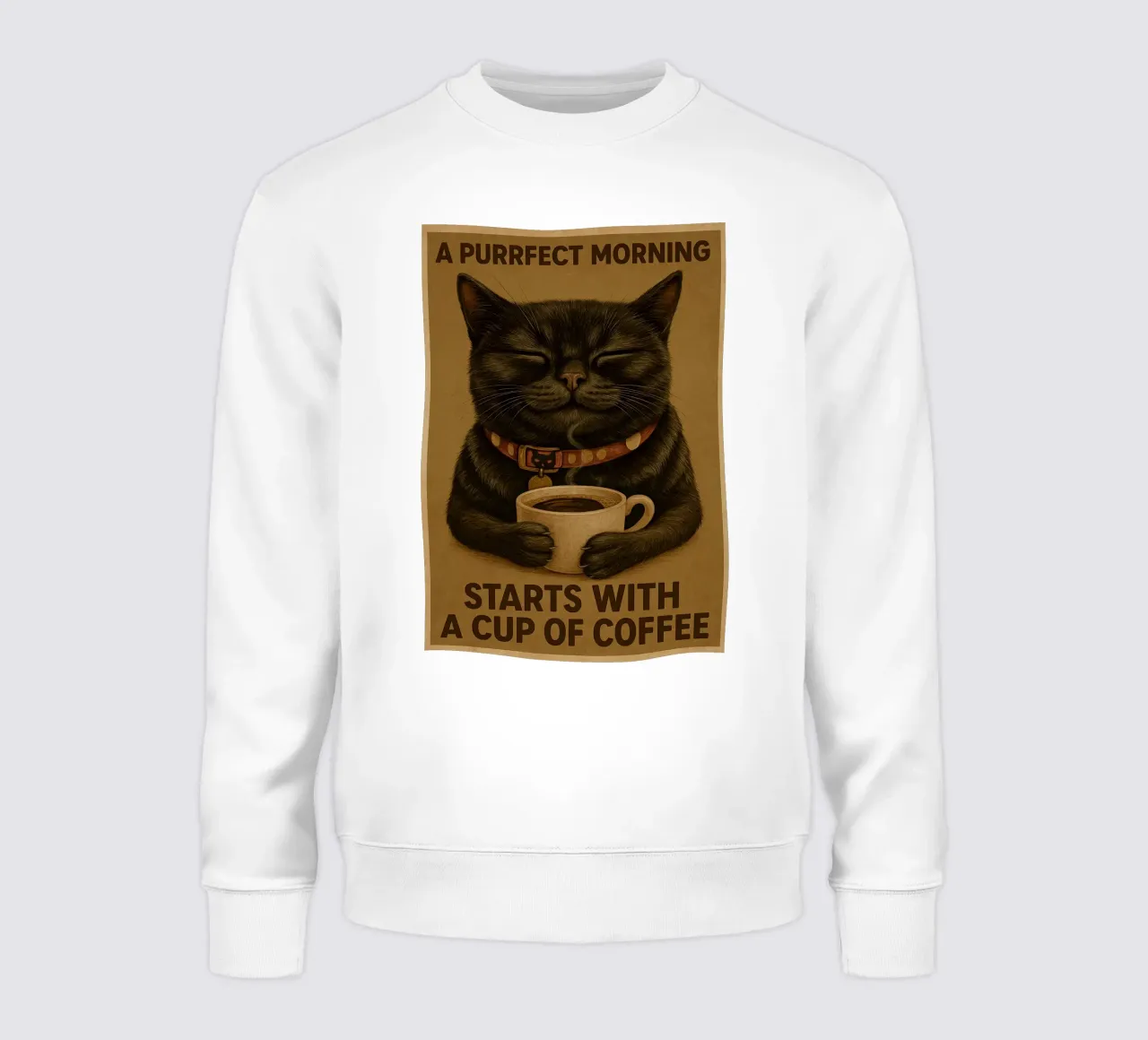 Lustige Katze Ein schnurriger Morgen beginnt mit einer Tasse Kaffee Sweatshirt von Rawdenox