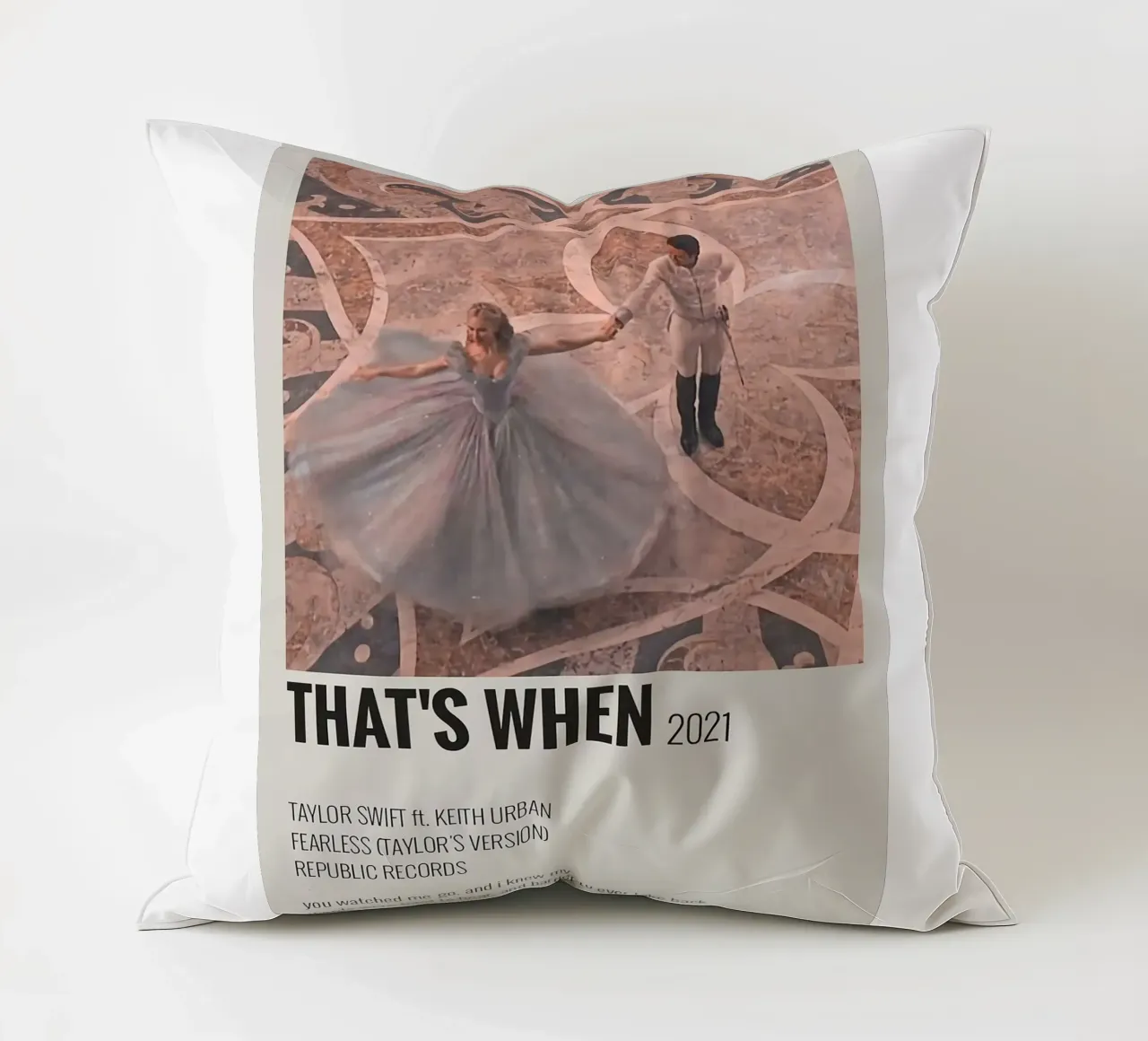 That's When 2021 - Taylor Swifts decorative cushion by HUMMERSONIC