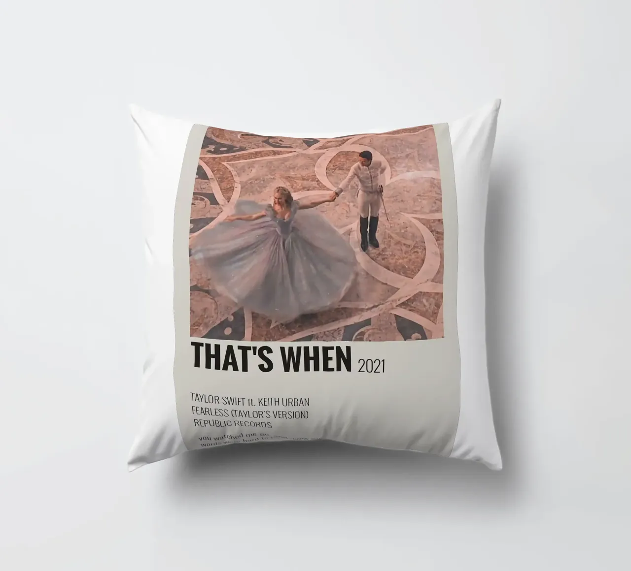 That's When 2021 - Taylor Swifts decorative cushion by HUMMERSONIC