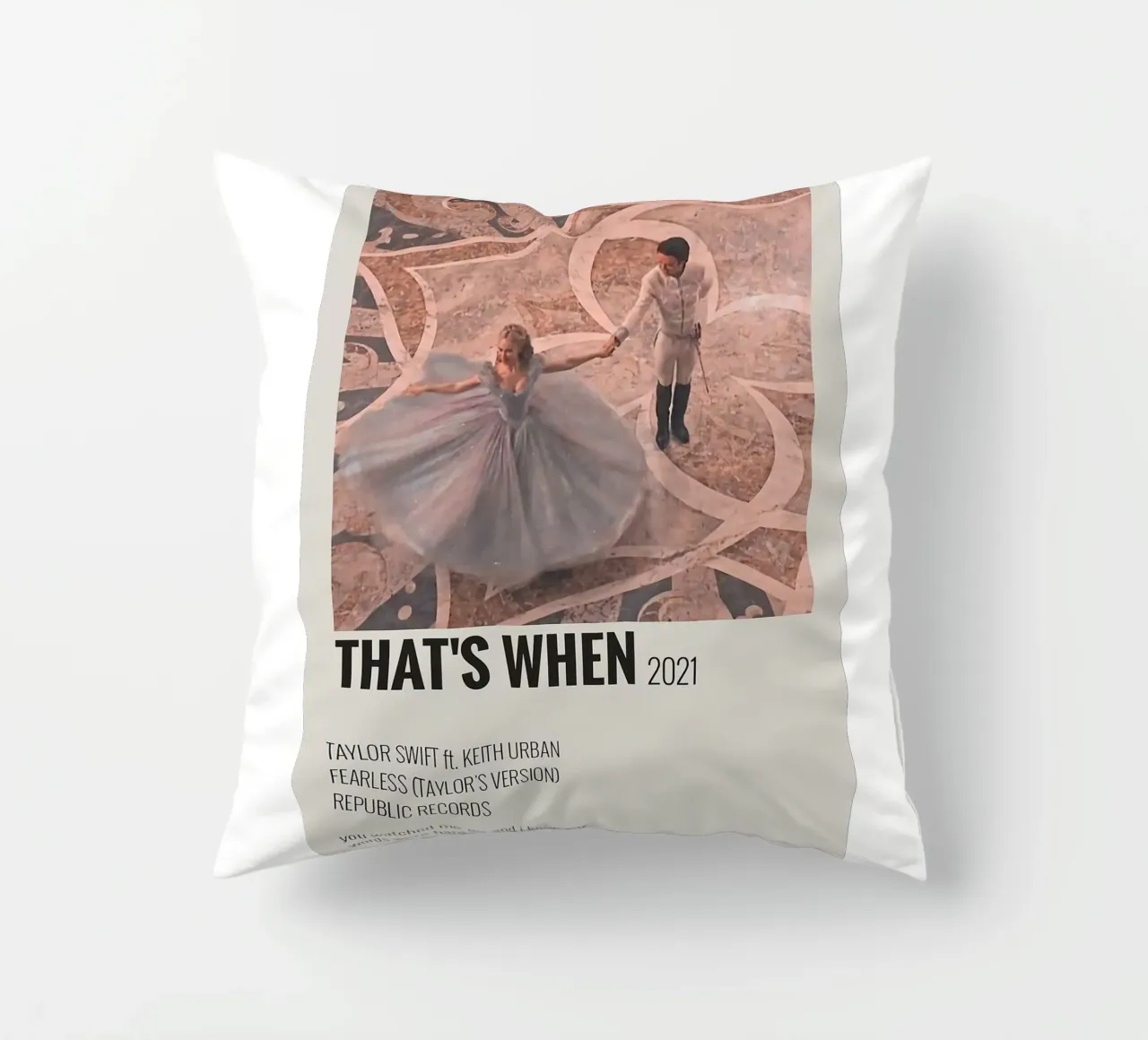 That's When 2021 - Taylor Swifts decorative cushion by HUMMERSONIC