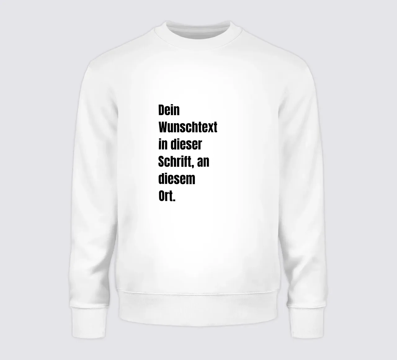 Wunschtext in schwarz weiß sweatshirt van WORTSPIEL