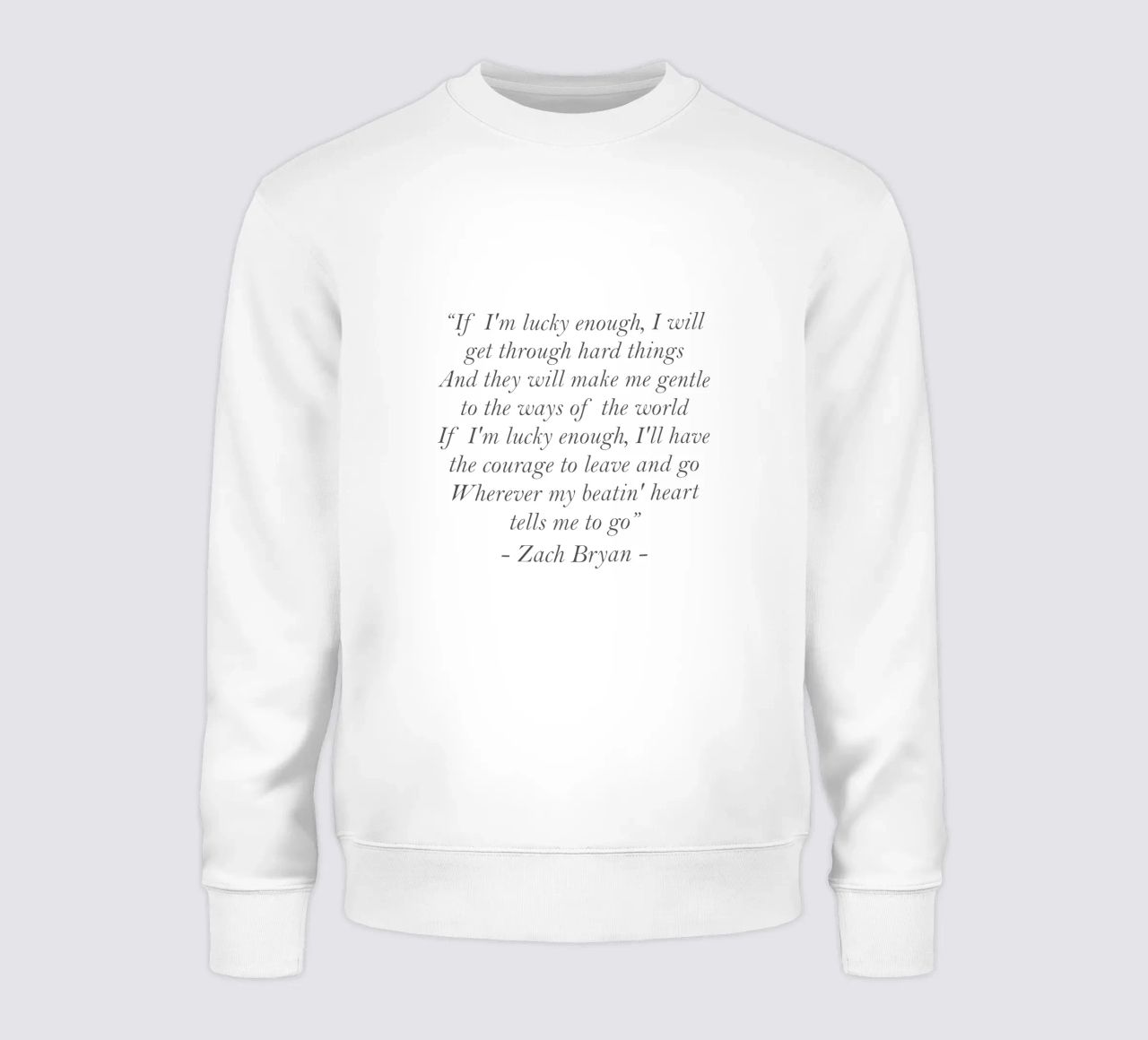 Zach Bryan Si tengo suerte poema sudadera de callmegreciaa