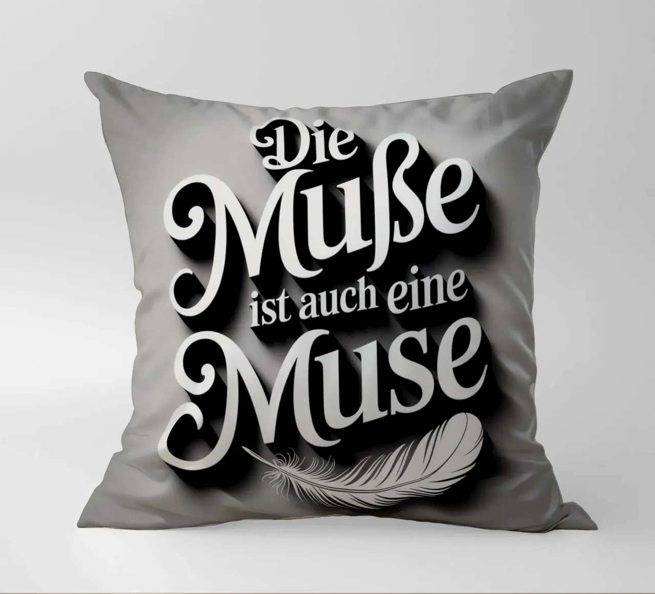 Die Muße ist auch eine Muse decorative cushion by Aphorismiker