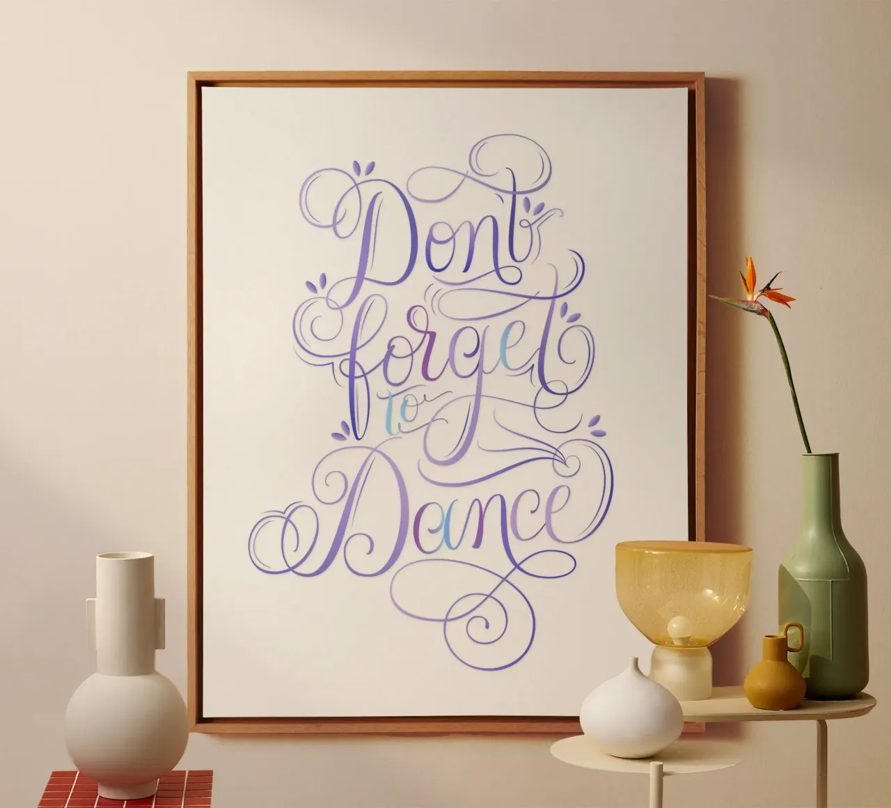 Don't forget to dance. Enjoy every moment and dance. canvas with Floater frame by CalliLetters