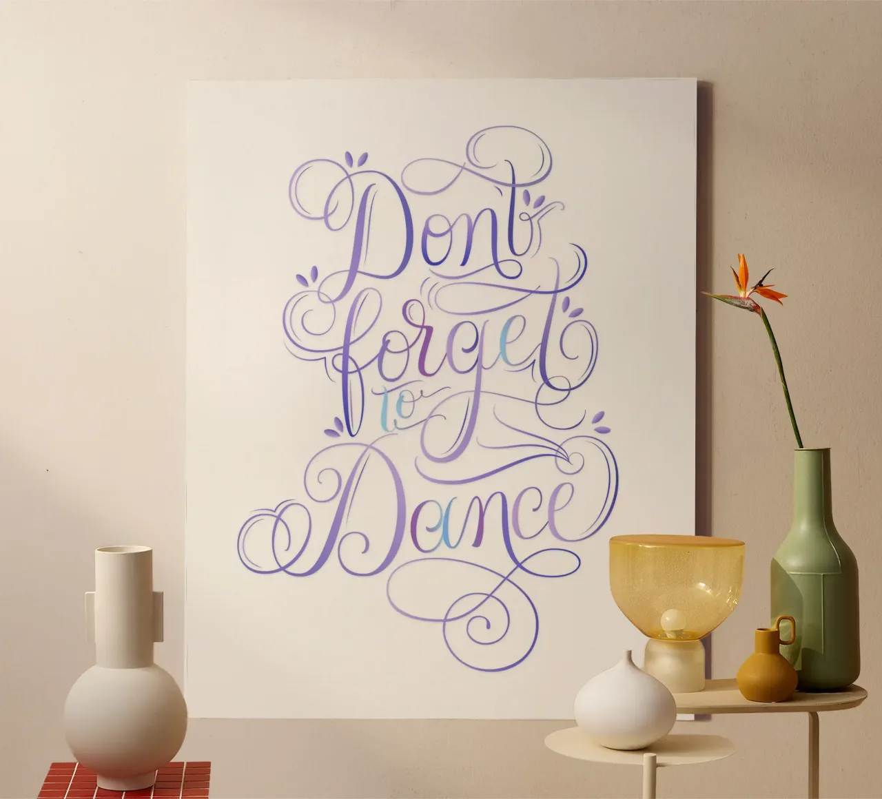 Don't forget to dance. Enjoy every moment and dance. canvas with Floater frame by CalliLetters